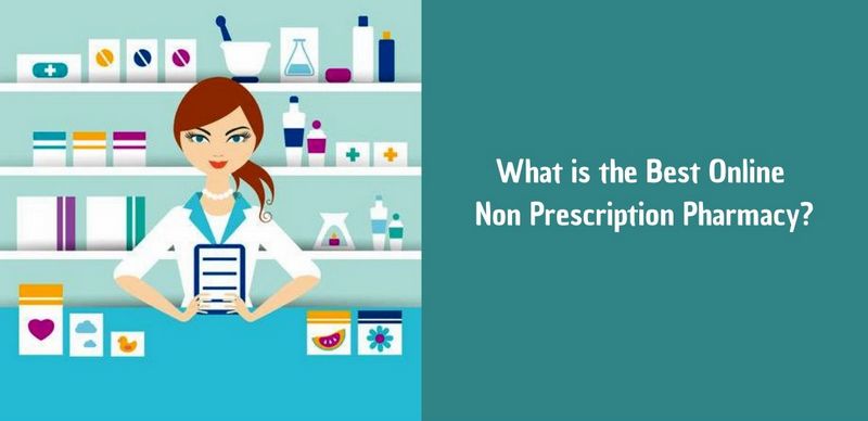 Best Online Non Prescription Pharmacy